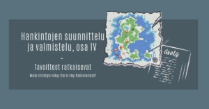 Hankinnan suunnittelu ja valmistelu-Miksi tavoitteet ratkaisevat